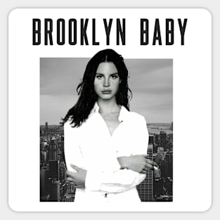 "Brooklyn Baby" by Lana Del Rey Sticker